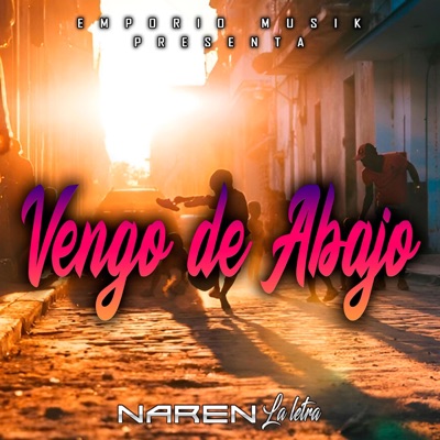 Vengo de Abajo - Single