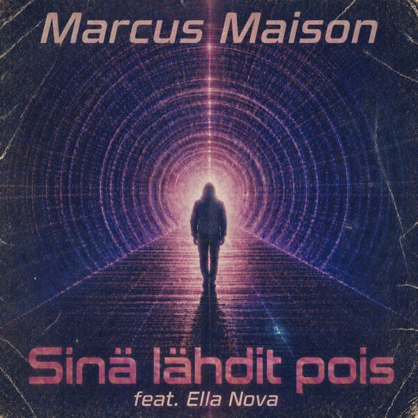 Sinä lähdit pois (feat. Ella Nova) - Single