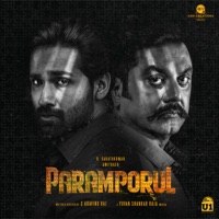 Paramporul (Original Motion Picture Soundtrack) - EP - Yuvan Shankar Raja, Vivek, Snehan & Madhan Karky