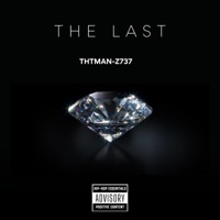 The Last - Single - ThtMan-Z737