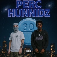 Perc Hunnidz (feat. Bravoo Hunnidz) - EP - Percules