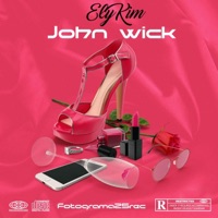 John Wick - Single - Elykim