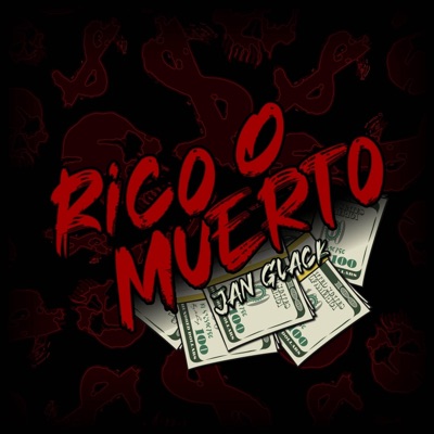 Rico o Muerto - Single