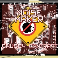 Noise maker (feat. Contrast) - Single - Chübby