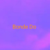 Bonde Do artwork