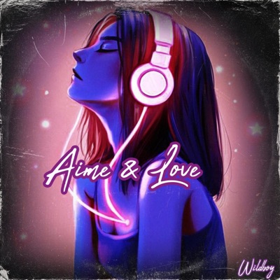 Aime & Love