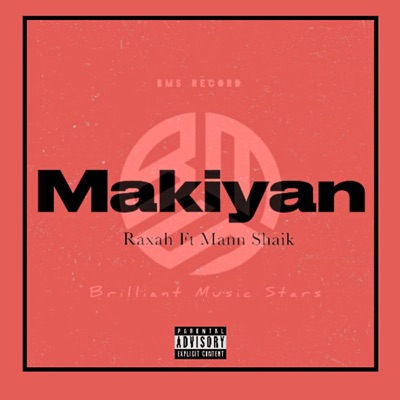 Makiyan (feat. Raxah) - Single