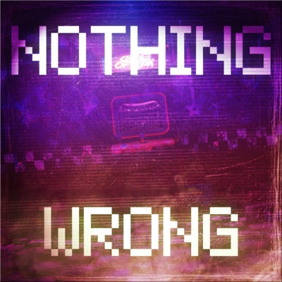 Nothing Wrong - Single