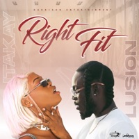 Right Fit - Single - Itakay & Lusion