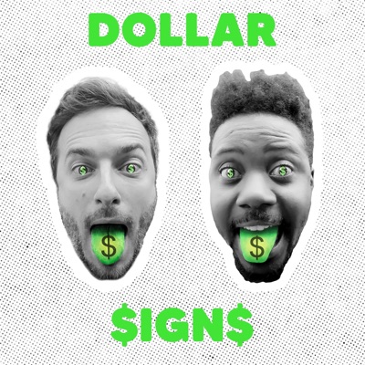 Dollar Signs (feat. Lord Stef') - Single