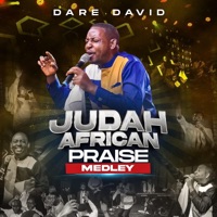 Judah African Praise Medley - EP - Dare David