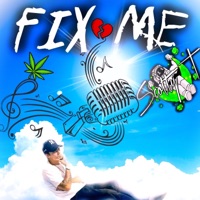 Fix Me - Single - Scotty T