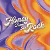 Honey From the Rock