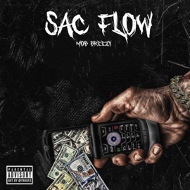 SAC FLOW Mob 6reezy