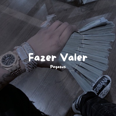 Fazer Valer - Single