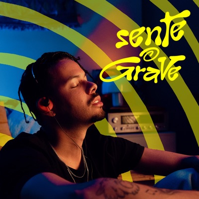 Sente o Grave - Single