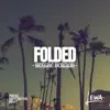 Folded (Reggae Version)