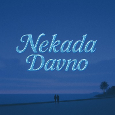 nekada davno - Single