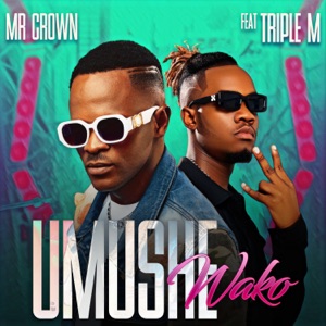 Umushe Wako (feat. Triple M)