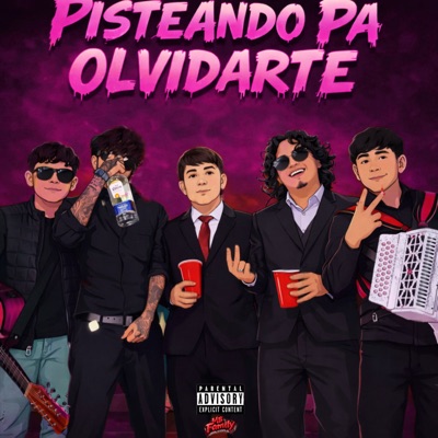 Pisteando Pa Olvidarte (Cover) [feat. ALE] - EP