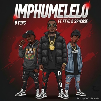 Imphumelelo (feat. Spycose & KeyD BeatZ) - Single