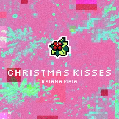 Christmas Kisses - Single