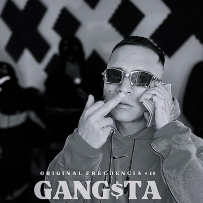 GANG$tA (Original Frecuencia #11) (feat. P.L.F) - Single