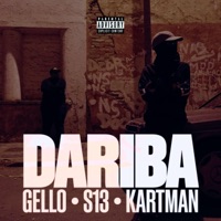 DARIBA (feat. Kartman & S13) - Single - GELLO 4031