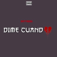 Dime Cuando - Single - Empyre00