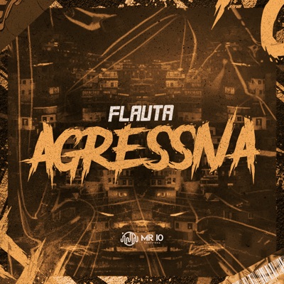 Flauta Agressiva - Single