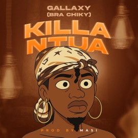 Killa Ntua Gallaxy