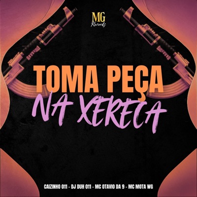Toma Peça na Xereca - Single