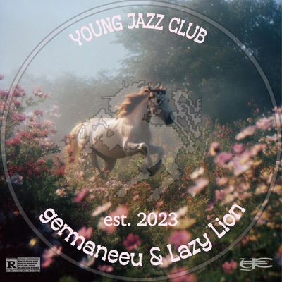 YOUNG JAZZ CLUB (feat. Lazy Lion) - Single