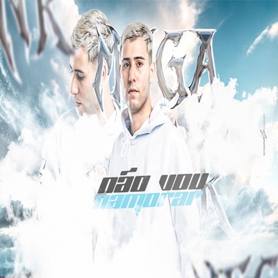MEGA FUNK NÃO VOU NAMORAR - Single