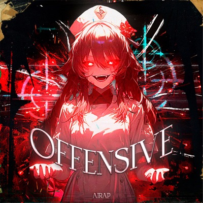 OFFENSIVE - Single