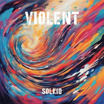 VIOLENT - Single