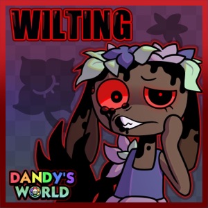 Wilting (feat. OR3O, Toastymarshmellow, Sam Haft & Andrew Underberg) - Single