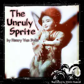 The Unruly Sprite (Unabridged)