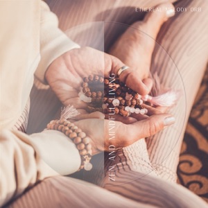 Zen and Mindful Living