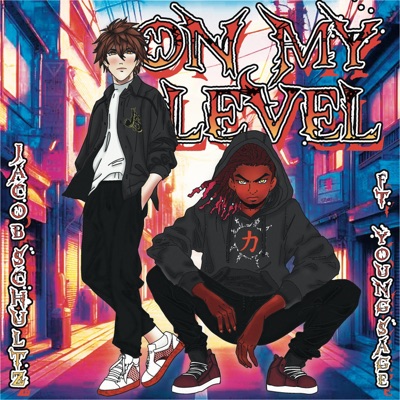 On My Level (feat. Young Sage) - Single