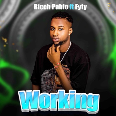 Working (feat. Fyty) - Single
