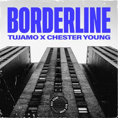 Listen to Borderline - Single by Tujamo & Chester Young