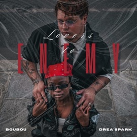 Lovers to Enemy (feat. Boubou) [extended] Drea Spark