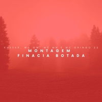 Montagem Financia Botada (feat. mc gringo 22) - EP - KUSSXR, MC MN & MC GW