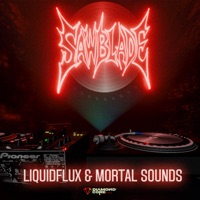 SAWBLADE - Single - LiquidFlux & Mortal Sounds