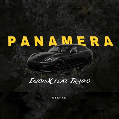 PANAMERA (feat. Trajko) - Single