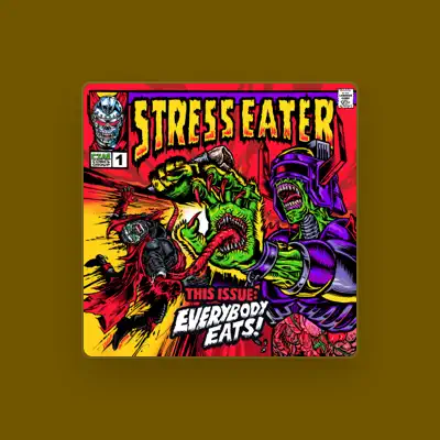 Listen to Stress Eater, watch music videos, read bio, see tour dates & more!