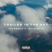 Trailer In The Sky artwork