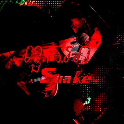 ពួកអា Snake - Single