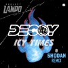 Icy Times (feat. Decoy) - Single